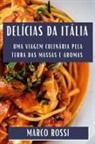 Marco Rossi - Delícias da Itália