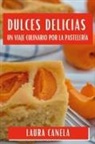 Laura Canela - Dulces Delicias