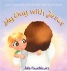 Julia Pawe¿kiewicz - My Day with Jesus