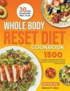 Geneva R. Olson - Whole Body Reset Diet Cookbook