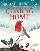 Michael Morpurgo, Morpurgo Michael, Kerry Hyndman, Hyndman Kerry - Coming Home