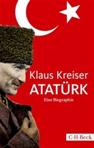 Klaus Kreiser - Atatürk