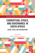 Modimowabarwa Kanyane, Modimowabarwa Kanyane - Corruption, Ethics, and Governance in South Africa
