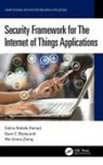 Salma Abdalla Hamad, Salma Abdalla (Maquarie University Hamad, Quan Z. Sheng, Sheng Quan Z., Wei Emma Zhang - Security Framework for the Internet of Things Applications
