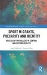 José Hildo de Oliveira Filho, Jose Hildo (Charles University De Oliveira Filho - Sport Migrants, Precarity and Identity