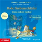 Dorothée Böhlke, Katrin Gerken, Markus Osterwalder - Bobo Siebenschläfer. Ganz schön mutig!, Audio-CD (Hörbuch)