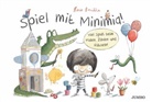 Rocio Bonilla, Rocio Bonilla - Spiel mit Minimia! 1