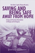 Kim Glück, Thubauville, Sophia Thubauville - Saving and Being Safe Away from Home