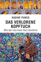 Nadine Pungs - Das verlorene Kopftuch