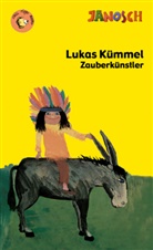 Janosch - Lukas Kümmel Zauberkünstler oder Indianerhäuptling