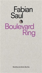Fabian Saul - Boulevard Ring