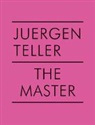 Dovile Drizyte, Juergen Teller - The Master V