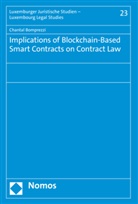 Chantal Bomprezzi - Implications of Blockchain-Based Smart Contracts on Contract Law