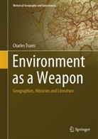 Charles Travis - Environment as a Weapon