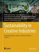 Rafael Cano-Guervos, Jorge Chica-Olmo, Gabriel González Morales et al, Juan Gabriel González Morales, Fabio Humberto Sepúlveda Murillo, Marina Checa Olivas... - Sustainability in Creative Industries