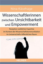 Nina Käsehage - Wissenschaftlerinnen zwischen Unsichtbarkeit und Empowerment