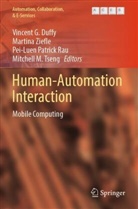 Vincent G. Duffy, Pei-Luen Patrick Rau et al, Pei-Luen Patrick Rau, Mitchell M. Tseng, Martina Ziefle - Human-Automation Interaction