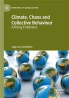 Jaap Van Ginneken, Jaap van Ginneken - Climate, Chaos and Collective Behaviour
