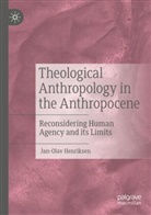 Jan-Olav Henriksen - Theological Anthropology in the Anthropocene