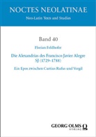 Florian Feldhofer - Die Alexandrias des Francisco Javier Alegre SJ (1729-1788)