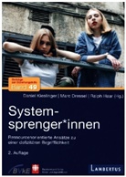 Marc Dressel, Ralph Haar, Daniel Kieslinger - Systemsprenger*innen