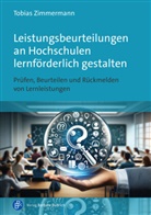 Tobias Zimmermann - Leistungsbeurteilungen an Hochschulen lernförderlich gestalten