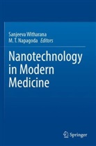 M T Napagoda, M. T. Napagoda, T Napagoda, Sanjeeva Witharana - Nanotechnology in Modern Medicine