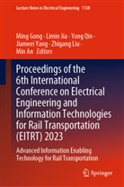 Min An, Ming Gong, Limin Jia, Zhigang Liu, Yong Qin, Yong Qin et al... - Proceedings of the 6th International Conference on Electrical Engineering and Information Technologies for Rail Transportation (EITRT) 2023