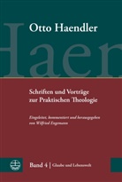 Otto Haendler, Wilfried Engemann - Schriften und Vorträge zur Praktischen Theologie