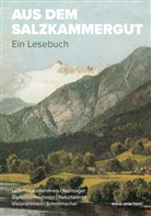 Thomas Hellmuth, Ewald Hiebl u a - Aus dem Salzkammergut