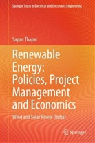 Sapan Thapar - Renewable Energy: Policies, Project Management and Economics