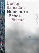 Danny Ramadan, Michael Ebmeyer - Nebelhorn-Echos