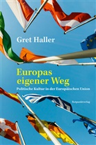 Gret Haller - Europas eigener Weg