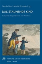 Nicola Gess, Schnyder, Mireille Schnyder - Das staunende Kind