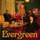 Pentatonix - Evergreen, 1 Audio-CD (Audio book)