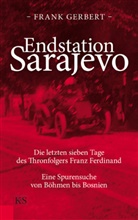 Frank Gerbert - Endstation Sarajevo
