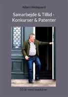 Albert Hedegaard - Samarbejde & Tillid - Konkurser & Patenter