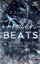 J J Aden, J. J. Aden, J.J. Aden - Frozen Beats