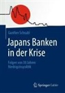 Gunther Schnabl - Japans Banken in der Krise