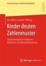 Eva-Maria Schulte-Wißing - Kinder deuten Zahlenmuster