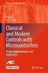 Ying Bai, Zvi S Roth, Zvi S. Roth - Classical and Modern Controls with Microcontrollers