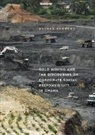 Nathan Andrews - Gold Mining and the Discourses of Corporate Social Responsibility in Ghana