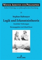 Stephan Haltmayer, Erhard Oeser - Logik und Erkenntnistheorie