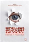 Susan Flynn, Mackay, Antonia Mackay - Surveillance, Architecture and Control