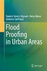 Daniele Fabrizio Bignami, Renzo Rosso, Sanfilippo, Umberto Sanfilippo - Flood Proofing in Urban Areas