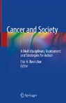 Eric H. Bernicker, Eric H Bernicker - Cancer and Society
