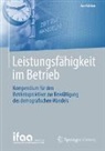 ifaa - Institut für angewandte, Institut für angewandte Arbeitswissensch, ifaa - Institut für angewandte, ifaa - Institut für angewandte Arbeitswi, Institut für angewandte Arbeitswissenschaft - Leistungsfähigkeit im Betrieb