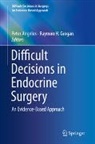 Peter Angelos, Raymon H. Grogan, H Grogan - Difficult Decisions in Endocrine Surgery
