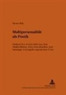 Steven Uhly - Multipersonalität als Poetik