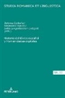 Dolores Corbella Diaz, Alejandro Fajardo Aguirre, Daniel Jacob, Jutta Langenbacher-Liebgott - Historia del léxico español y Humanidades digitales